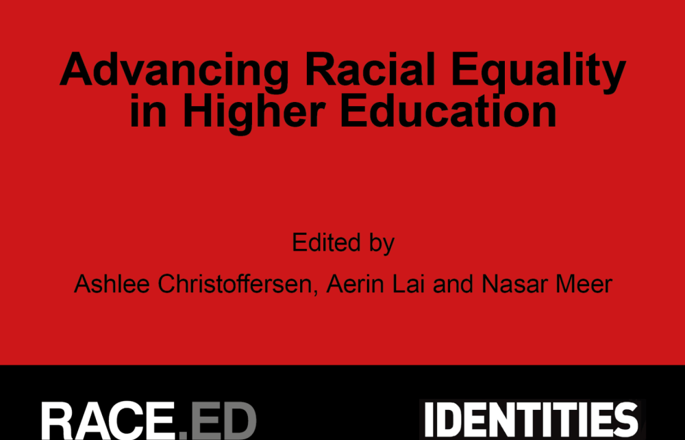 Advancing Racial Equality in Higher Education. Edited by Ashlee Christoffersen, Aerin Lai and Nasar Meer